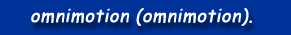 omnimotion (omnimotion).